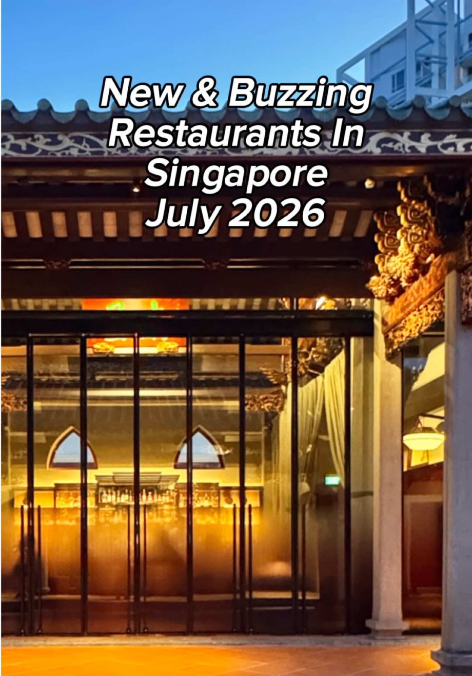 @therantingpanda New & Buzzing Restaurants in Singapore – July 2026! #theranting…