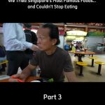 @margioaxmmh We Tried Singapore’s Most Famous Foods… and Couldn’t Stop Eating …