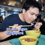 @huy.dimotminh Food tour một phát 12 món :)) ăn sập Singapore là có thiệt  #huyd…