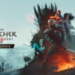 A Remastered The Witcher 3 Will Be Released September 29