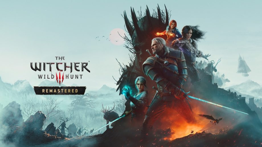 A Remastered The Witcher 3 Will Be Released September 29 A Remastered The Witcher 3 Will Be Released September 29