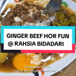 @djmshafidzofficial Ginger Beef Hor Fun, an excellent taste with a perfect balan…