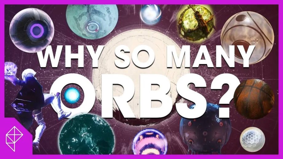 Why does Destiny have so many orbs? Why does Destiny have so many orbs?