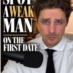 @itspierreinparis SPOT A WEAK MAN – ON THE FIRST DATE #datingadviceforwoman #dat…