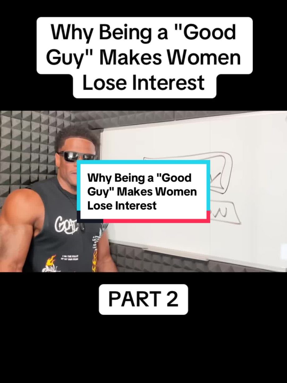 @fanofthetoptierman Why Being a “Good Guy” Makes Women Lose Interest|PART 2 #dat…