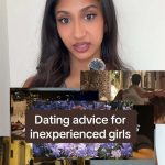 @nikkippatel Dating advice for the inexperienced girls  #datingadvice #firsttime…