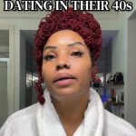 @naetorious Dating tips for women in their 40s #creatorsearchinsights #over40tik…