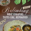 @travelergweneats You know Singapore food, but not quite like this. At Belimbing…