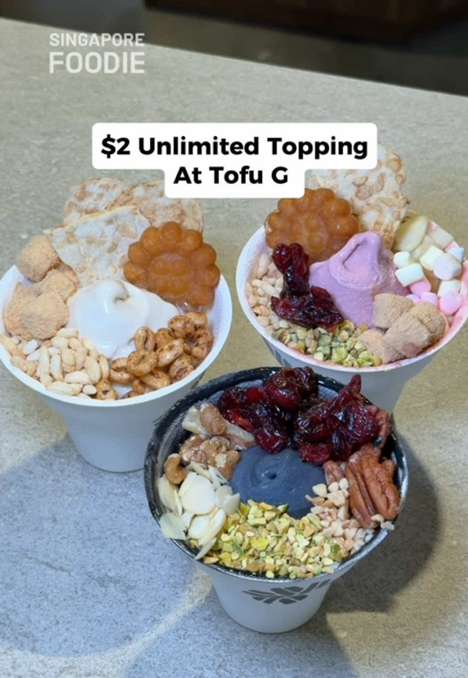 @singaporefoodie Tofu G’s new Unlimited Toppings for just ! Choose from 12 ty… @singaporefoodie Tofu G’s new Unlimited Toppings for just ! Choose from 12 ty…