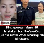 A 45-year-old Singaporean mum has left netizens doing a double take after sharin…
