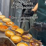 @sgadventurousduo Must try food spots in Singapore!! One Fattened Calf Burgers M…