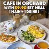 @sgfoodmillionaire .90 lunch & dinner set in Orchard?!  We especially loved th…