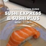 @goodlobangsg Satisfy your salmon cravings for just 80¢  @Sushi Express Singapor…
